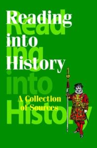 Резникова Н.В. Reading into History. A Collection of Sources