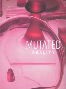 Mutated Reality