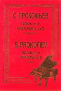 Токката, соч. 11. Четыре пьсы, соч. 32